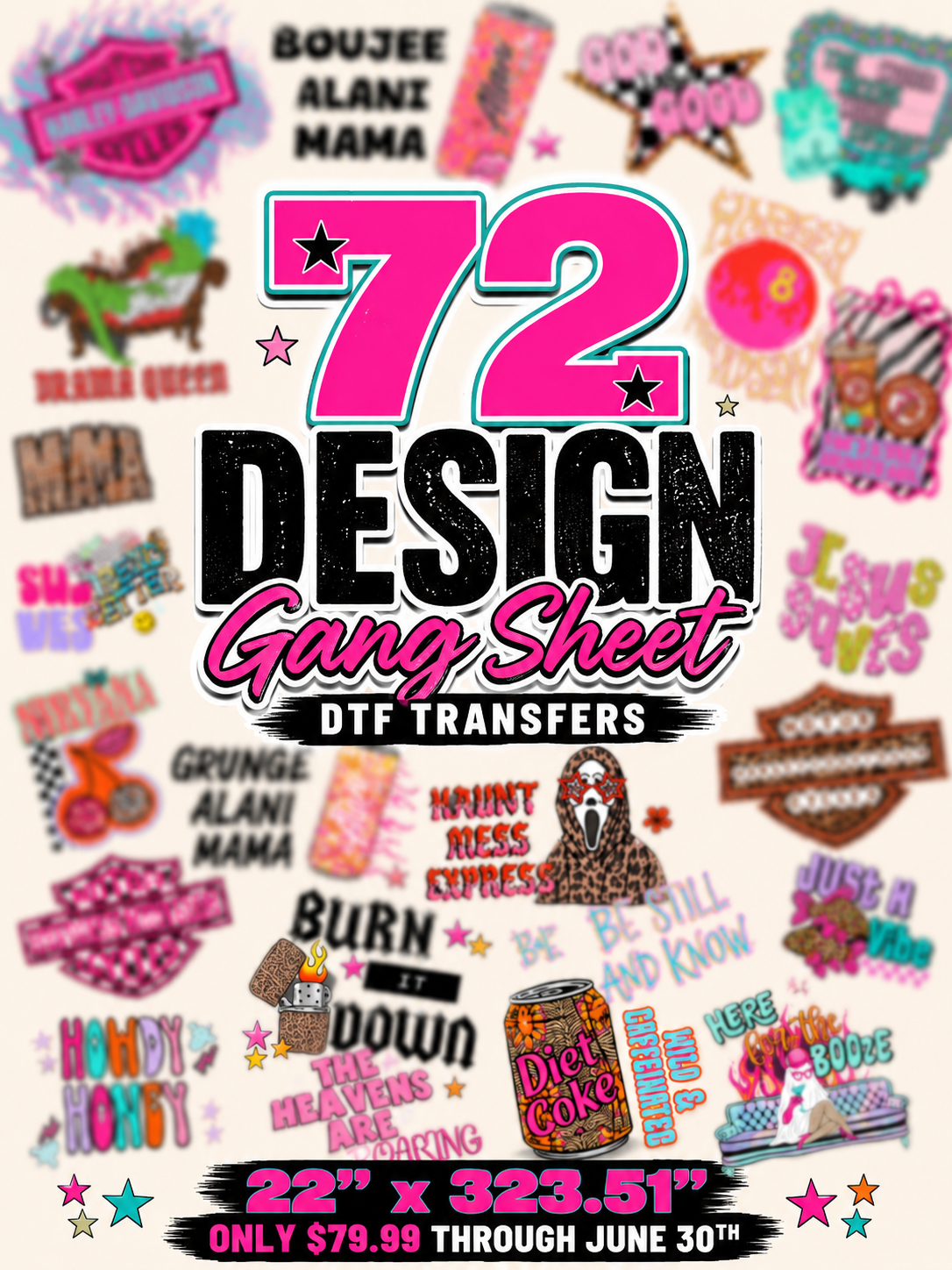 72 New Designs DTF Gang Sheet | Wholesale Ready to Press Transfers | 22" x 323.51"