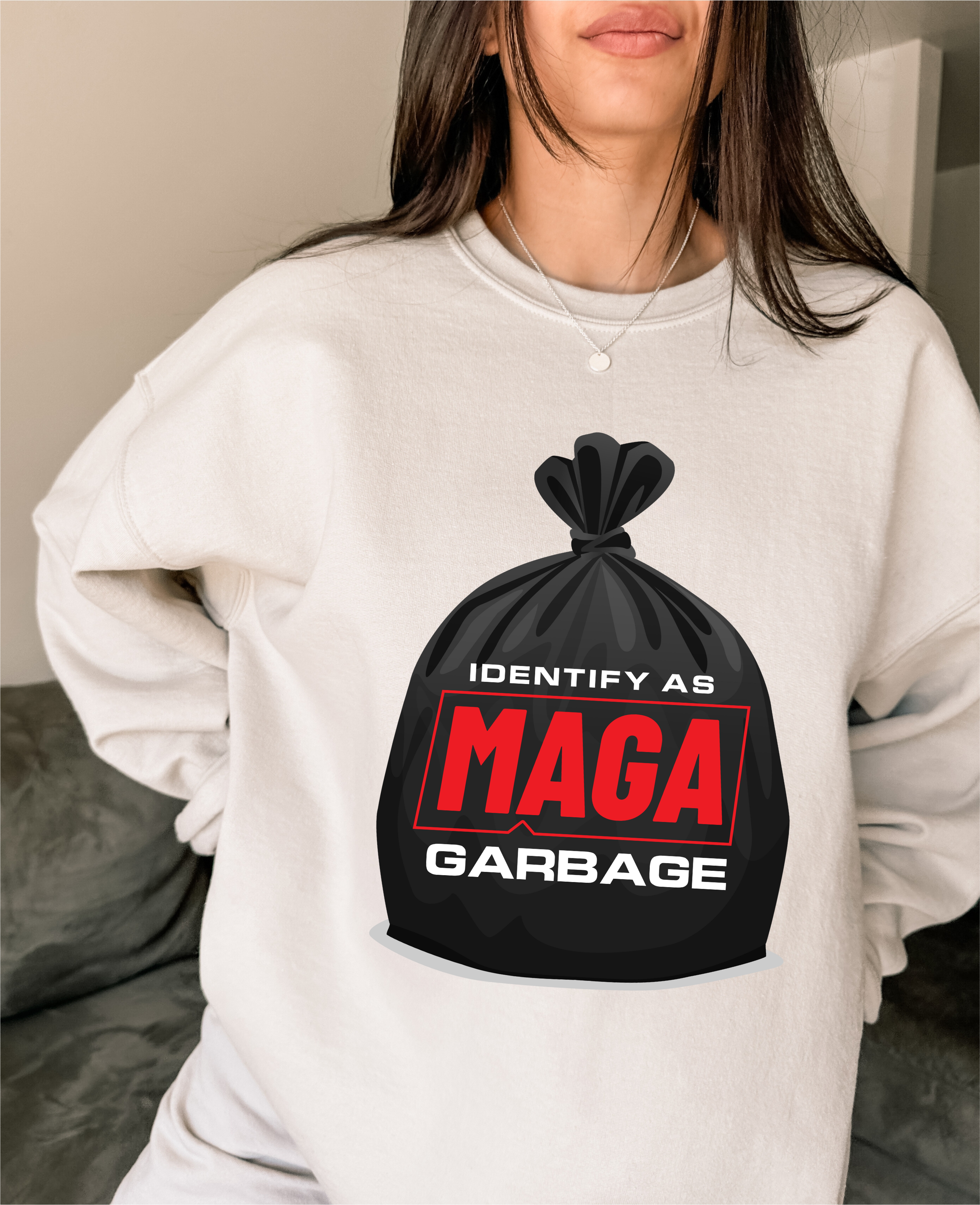 Identify as maga garbage tee / sweatshirt