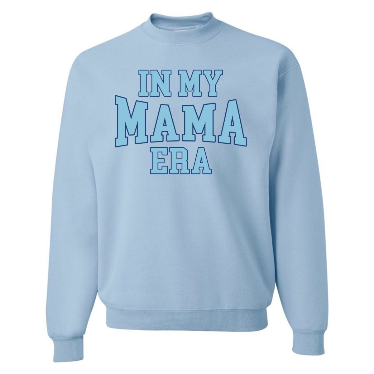 'In My Mama Era' Crewneck Sweatshirt