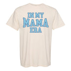 'In My Mama Era' T-Shirt
