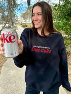 'Just A Girl Who Loves Diet Coke' Crewneck Sweatshirt