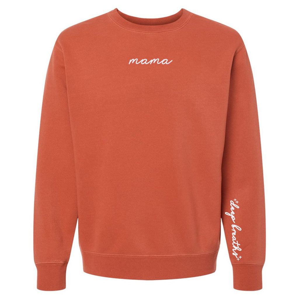 Mama 'Deep Breaths Reminder' Cozy Crew