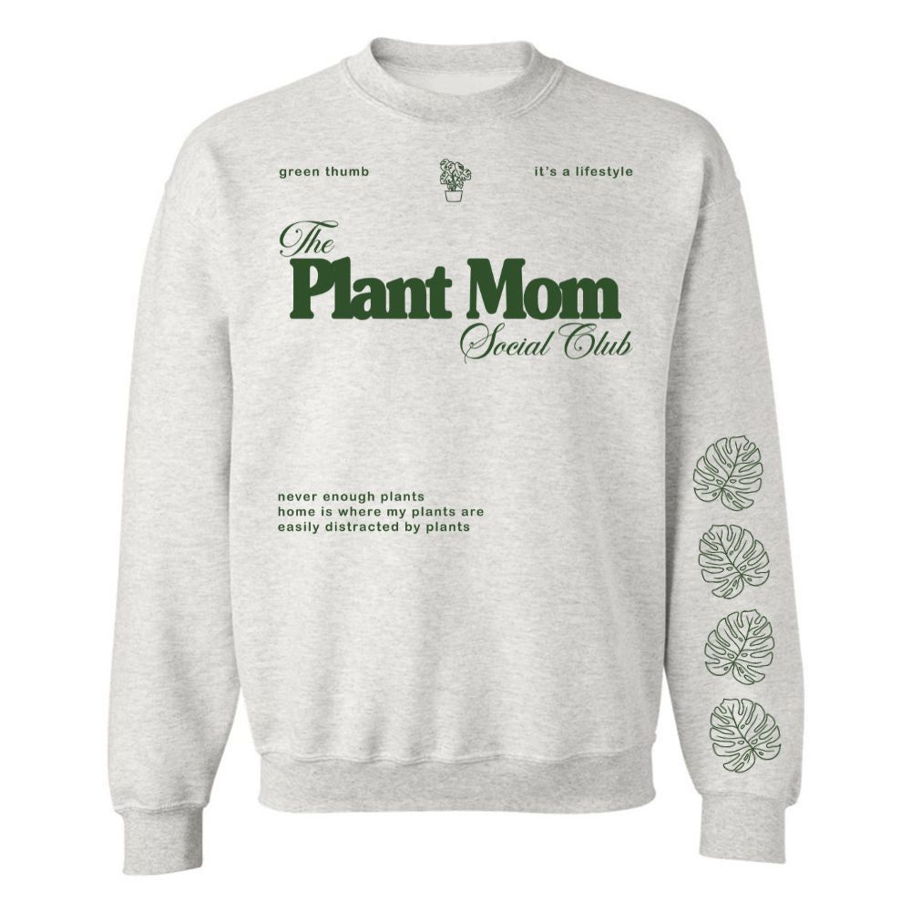 'Plant Mom Social Club' Crewneck Sweatshirt