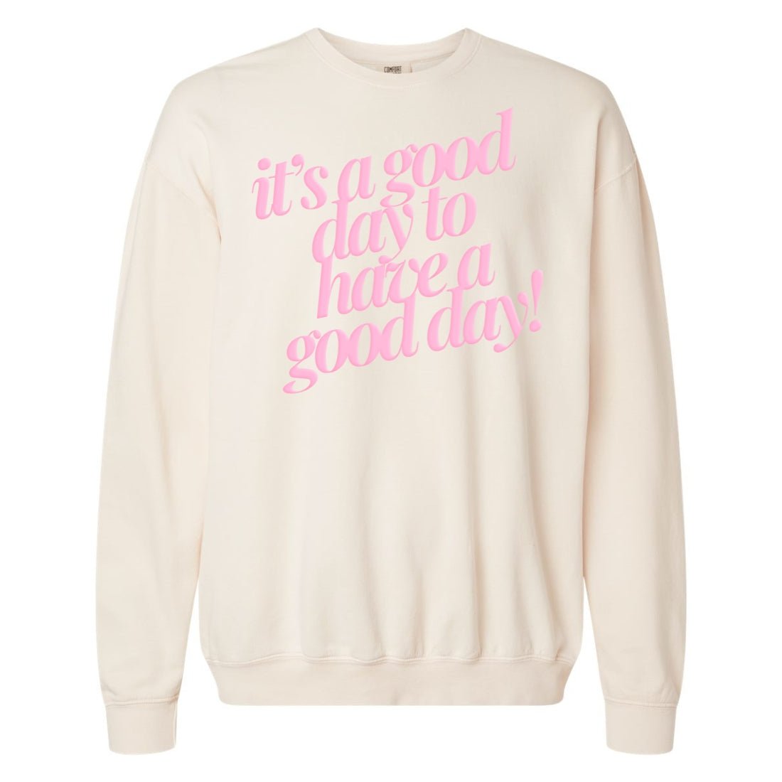 PUFF 'Good Day²' Lightweight Sweatshirt