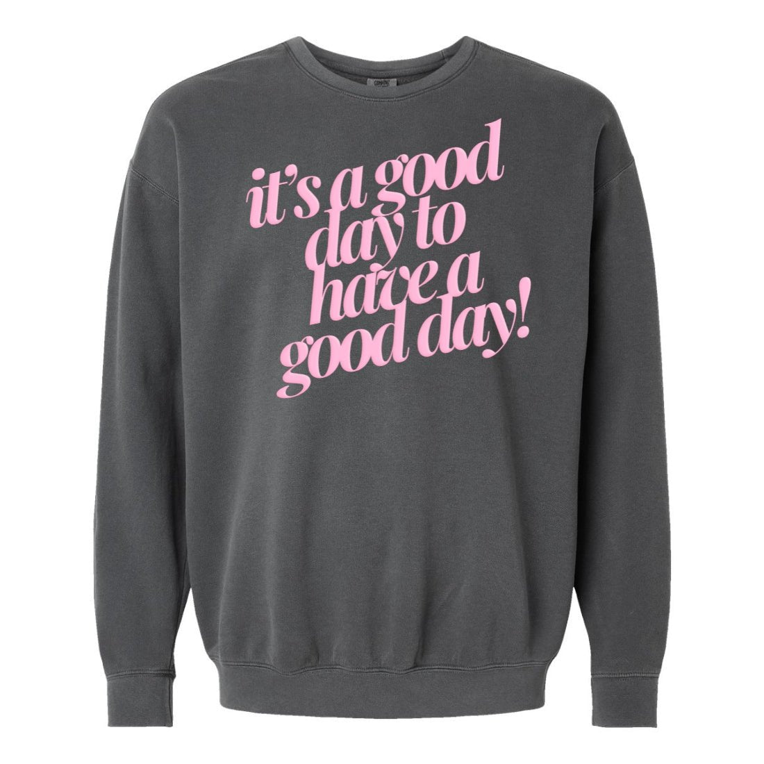 PUFF 'Good Day²' Lightweight Sweatshirt