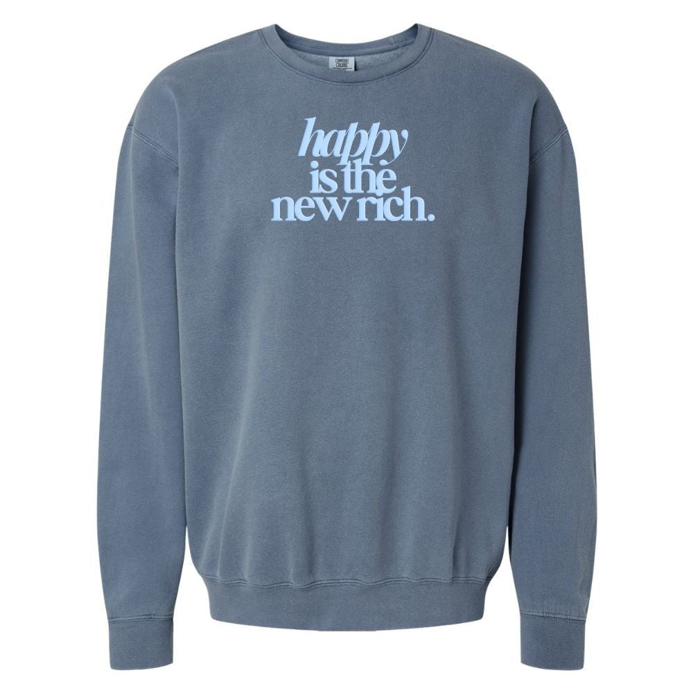 PUFF 'Happy Is The New Rich' Lightweight Sweatshirt