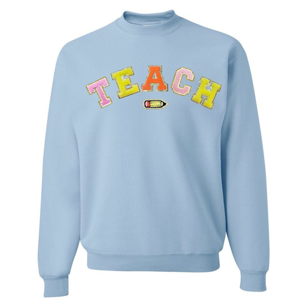 Teach Pencil Letter Patch Crewneck Sweatshirt