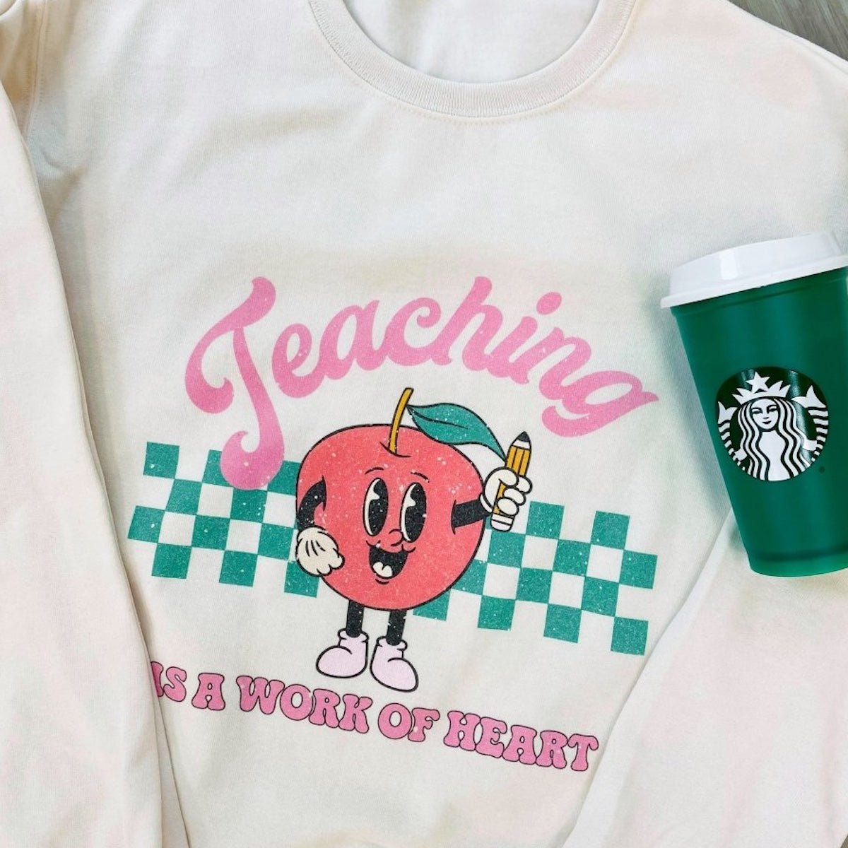 'Teaching Is A Work of Heart' Sweatshirt